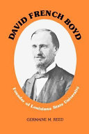David French Boyd: Founder of Louisiana State University