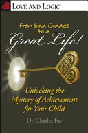 From Bad Grades to a Great Life  Book