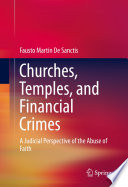 Churches  Temples  and Financial Crimes