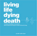 Living Life Dying Death Book