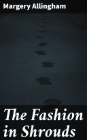 The Fashion in Shrouds Pdf/ePub eBook