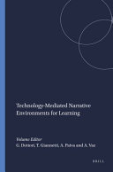 Technology-mediated Narrative Environments for Learning