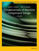 Fundamentals of Machine Component Design  7th Australia and New Zealand Edition with Wiley E Text Card Set