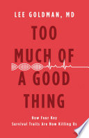 Too Much of a Good Thing Book