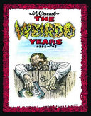 The Weirdo Years by R. Crumb