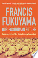 Our Posthuman Future Book