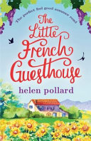 The Little French Guesthouse Book