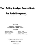 The Policy Analysis Source Book for Social Programs