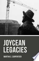 Joycean Legacies PDF Book By Martha C. Carpentier