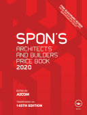 Spon's Architects' and Builders' Price Book 2020
