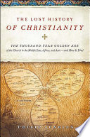 The Lost History of Christianity Book
