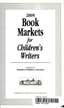 2005 Book Markets for Children's Writers