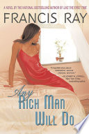 Any Rich Man Will Do Book