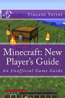 Minecraft: New Player's Guide