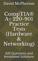 CompTIA   A  220 901 Practice Tests  Hardware and Networking 