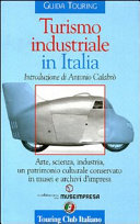 Turismo industriale in Italia