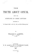 The Truth about Opium