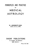 Principles and Practice of Medical Astrology