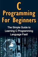 C Programming for Beginners
