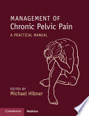 Management of Chronic Pelvic Pain