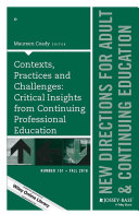 Contexts, Practices and Challenges: Critical Insights from Continuing Professional Education