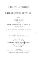 A Practical Treatise on Bridge construction