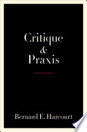 Critique and Praxis