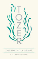 Tozer on the Holy Spirit Pdf/ePub eBook