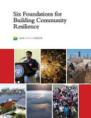 Six Foundations for Building Community Resilience Book PDF