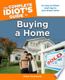 The Complete Idiot s Guide to Buying a Home