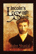Lincoln's Slave