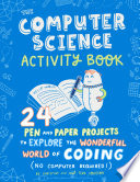 The Computer Science Activity Book Book PDF