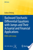 Backward Stochastic Differential Equations with Jumps and Their Actuarial and Financial Applications Book