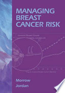 Managing Breast Cancer Risk Book