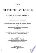The Statutes at Large of the United States from    