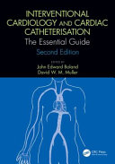 Cardiac Catheterisation and Interventional Cardiology Book