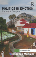Politics in Emotion: The Song of Telangana