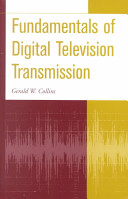 Fundamentals of Digital Television Transmission