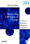 Motivating Offenders to Change Book