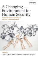 A Changing Environment for Human Security