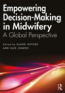 Empowering Decision Making in Midwifery