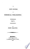 A New System of Chemical Philosophy ...