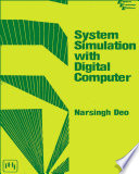 SYSTEM SIMULATION WITH DIGITAL COMPUTER Book