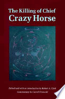 The Killing of Chief Crazy Horse