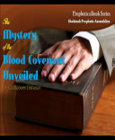 The Mystery of the Blood Covenant Unveiled
