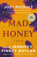 Mad Honey Book Jodi Picoult,Jennifer Finney Boylan