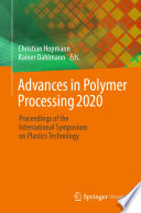 Advances in Polymer Processing 2020 Book