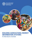 BUILDING Agricultural Market Information Systems