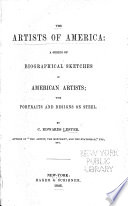 The Artists of America  a Series of Biographical Sketches of American Artists Book PDF