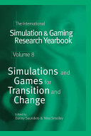 Simulations and Games for Transition and Change
